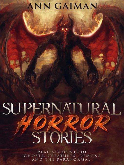 Title details for Supernatural Horror Stories by ANN GAIMAN - Available